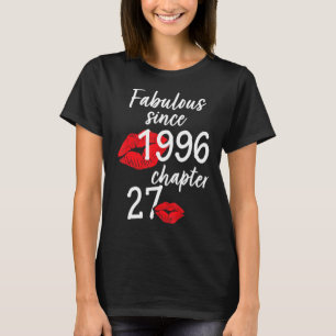 T-shirt 27 Ans Et Fabuleux anniversaire depuis 1996 chap