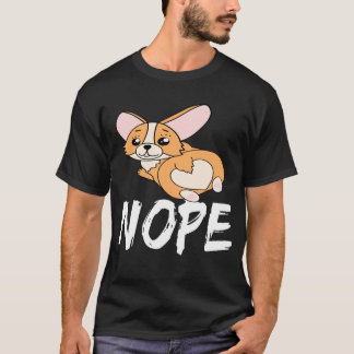 T-shirt 27 Nope Corgi