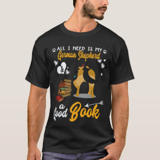 T-shirt 27 Tout ce dont j'ai besoin c'est de mon Berger Al