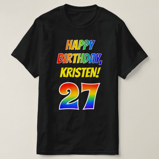 T-shirt 27e anniversaire — Bold, Fun, Rainbow 27, Nom pers (Design devant)