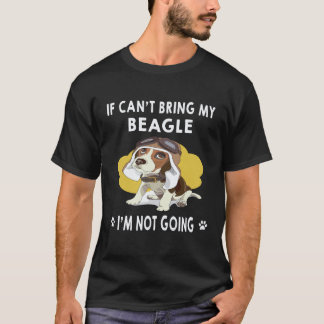 T-shirt 28 Si je ne peux pas amener mon Beagle je ne vais