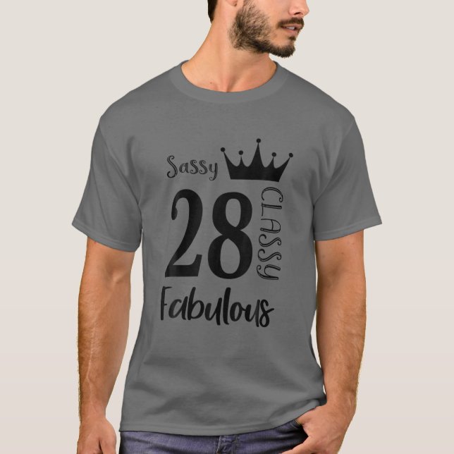 T-shirt 28 Year Old Sassy Classy (Devant)