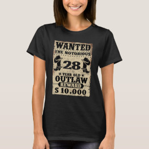 T-shirt 28e anniversaire Recherché 28 ans hors la loi Anni