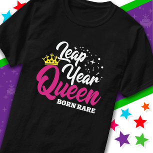 T-shirt 29 fév Année bissextile Reine Jour bissextile Anni