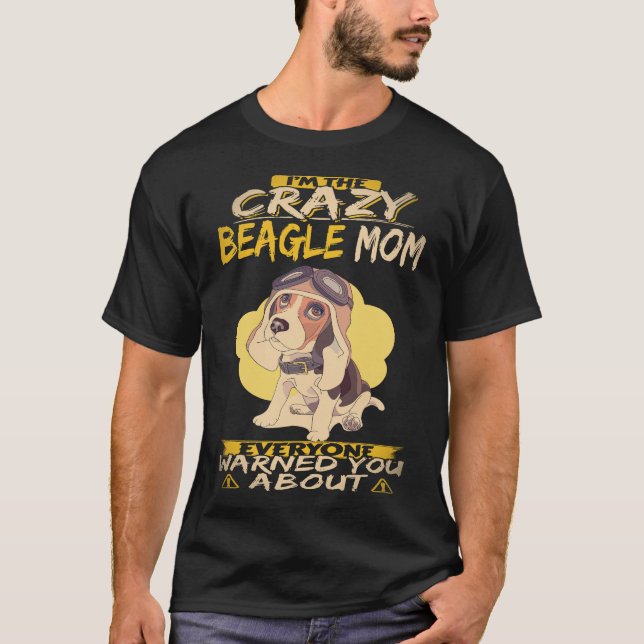 T-shirt 29 Je suis la folle mère Beagle Beagle (Devant)