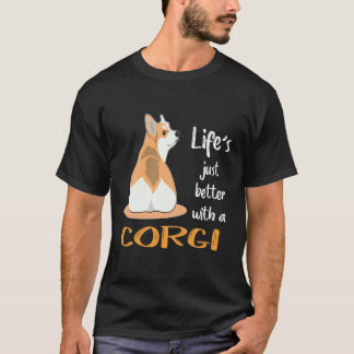 T-shirt 29 La vie est juste meilleure avec un Corgi