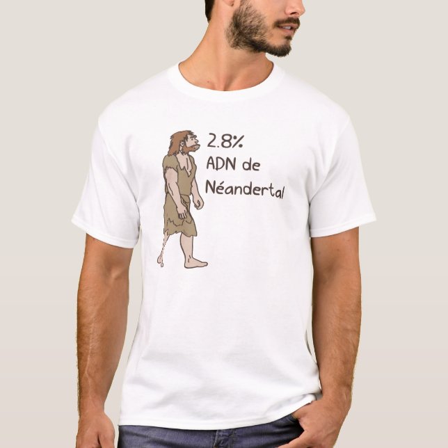 T-shirt 2,8% Français de Néanderthal (Devant)