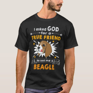 T-shirt 2 A demandé à Dieu - Vrai Ami - Un Beagle