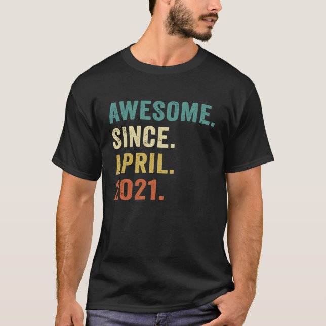 T-shirt 2 Ancien Awesome depuis Avril 2021 2e Anniversaire (Devant)