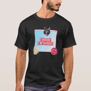 T-shirt 2 béni 2 être stressé