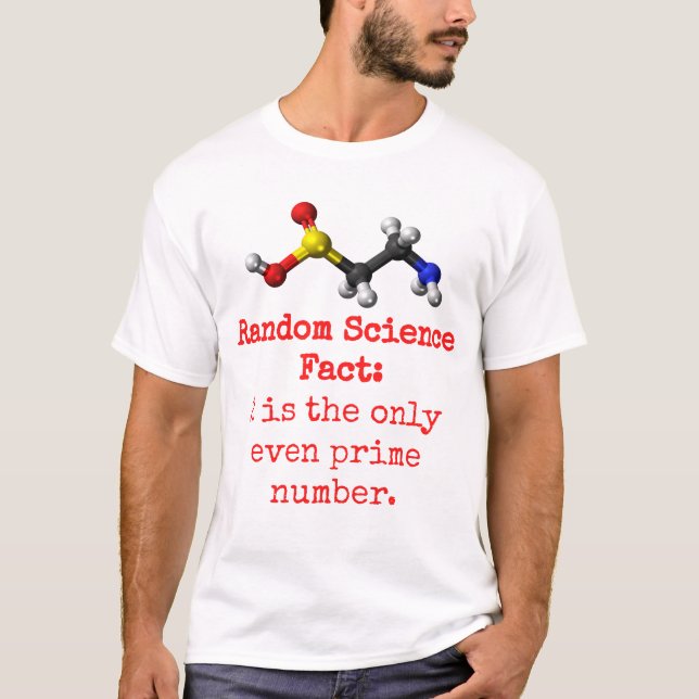 T-shirt 2 Est Le Seul Numéro Même Premier - Science Fact (Devant)
