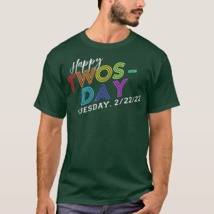 T-shirt 2 février 202222222 Joyeux Jumeau 2022