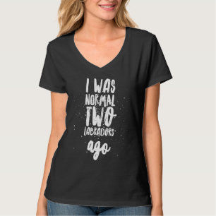 T-shirt 2 Il y a deux Labradors Noirs Jaunes Chocolat Lab