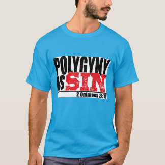 T-shirt 2 Opinions 3:16 re Polygynie