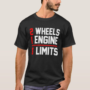 T-shirt 2 Roues 1 Ingénieur 0 Limites Motocyclette de cycl