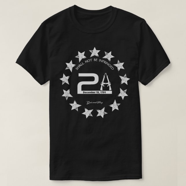 T-SHIRT 2A SECOND 2ND II AMENDMENT SHALL NOT BE INFRINGED  (Design devant)