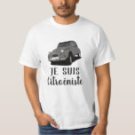 T-shirt 2CV - Je suis<br><div class="desc">Cliquez sur le bouton personnaliser et vous trouvez 29 calques de voiture d'une couleur différente et texte Je suis Citroëniste". Vous pouvez masquer cette voiture grise et le calque de couleur de texte et publier une autre couleur que vous voulez obtenir. Déplacez et redimensionnez les images et ajoutez votre propre...</div>