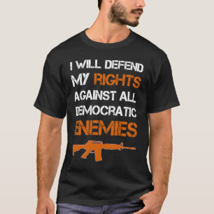 T-shirt 2e amendement Pro arme à feu sûr Défendre le droit