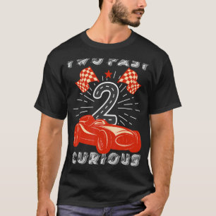 T-shirt 2e anniversaire garçon fille deux Fast 2 Curious R