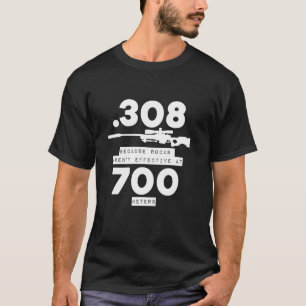 T-shirt 308 Parce Que Les Roches Sont En Effet À 700 Mètre