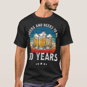 T-shirt 30 Ans 30e Anniversaire Bière Thème Boire de l'alc