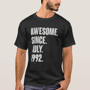 T-shirt 30 Ans 30e Anniversaire stupéfiant depuis juillet