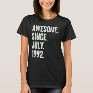 T-shirt 30 Ans 30e Anniversaire stupéfiant depuis juillet