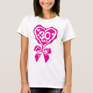 T-shirt 30 ans noeud cadeaux anniversaire coeur love1