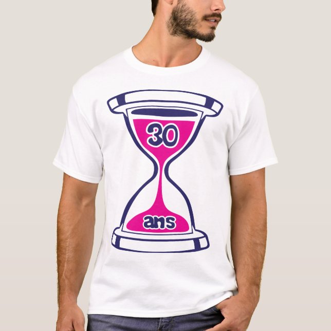T-shirt 30 ans sablier temps anniversaire passe (Devant)