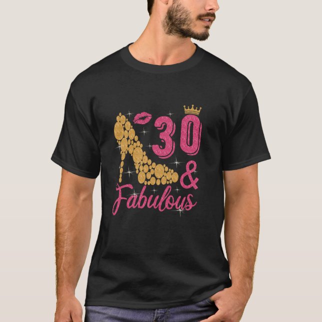T-shirt 30 et fabuleux Pénétrer dans mon 30e anniversaire  (Devant)