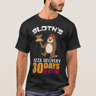 T-shirt 30 Jours ou c'est gratuit Drôle Livraison de la pi