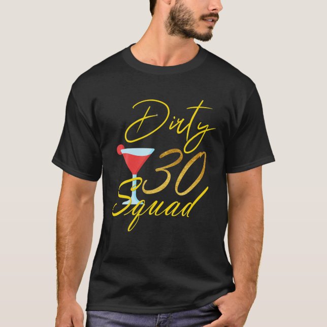 T-shirt 30E Anniversaire Bestie Sale Trente Escouade 30 An (Devant)