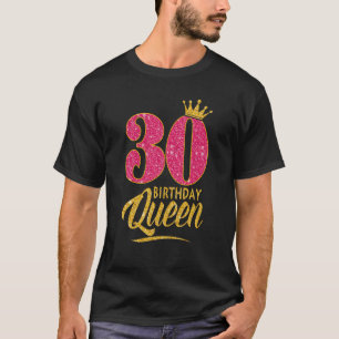 T-shirt 30e anniversaire Reine 30 ans fille Couronne rose