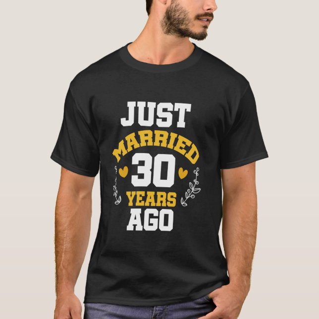 T-shirt 30e Wedding Anniversary Just Married 30 ans (Devant)