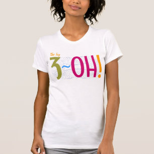 T-shirt 30ème anniversaire - le grand 3-OH !