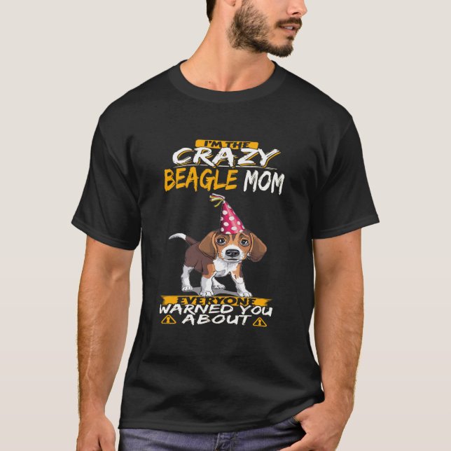T-shirt 314 Je suis la mère Beagle folle (Devant)
