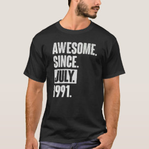 T-shirt 31 Ans 31 Ans Fantastique depuis Juillet 1999
