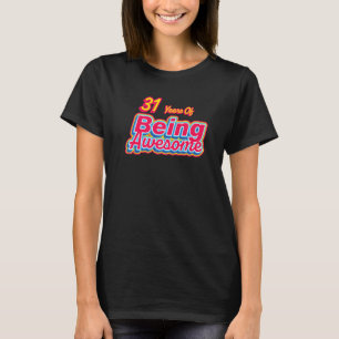 T-shirt 31 Ans D'Être Une Merveilleuse Rétro Anniversaire 
