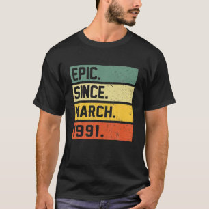 T-shirt 31 Ans Rétro Anniversaire Cadeau Epic Depuis Mars