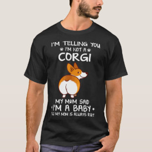 T-shirt 31 Je vous dis que je ne suis pas un Corgi