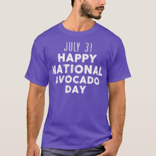T-shirt 31 juillet Bonne journée nationale d'avocat