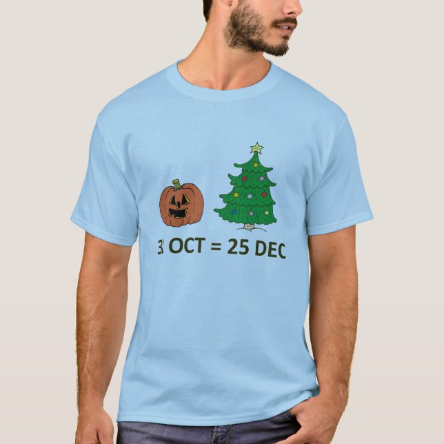 T-shirt 31 octobre = 25 décembre (Devant)