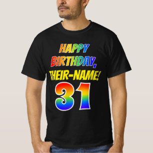 T-shirt 31e anniversaire — Bold, Fun, Rainbow 31, Nom pers