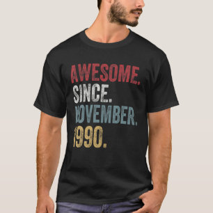 T-shirt 31E Anniversaire Tee Depuis Novembre 1990 31 Ans