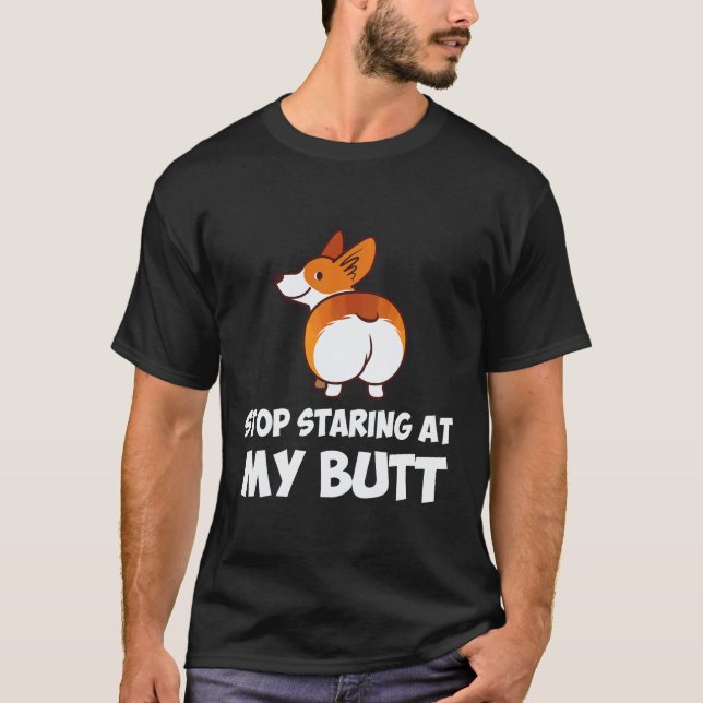 T-shirt 32 Arrêtez de mater mon cul Corgi (Devant)