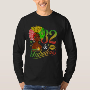 T-shirt 32 & Fabuleux 32e anniversaire Messy Bun Afro Mela