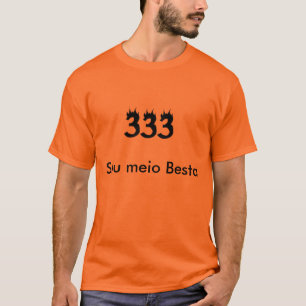 T-shirt 333, Je suis demi Arbalète