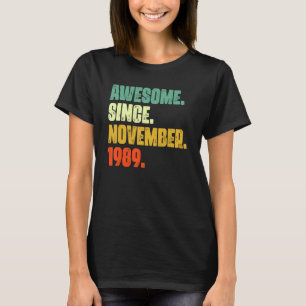 T-shirt 33 Ans Awesome Depuis Novembre 1989 33ème Bir