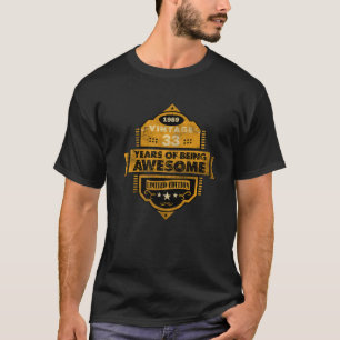 T-shirt 33 ans Vintage 1989 Limited Edition Happy 33R