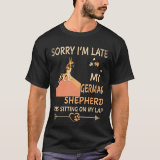 T-shirt 33 Désolé d'être en retard Mon berger allemand éta